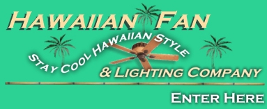 Welcome to Hawaii Fan and Lighting